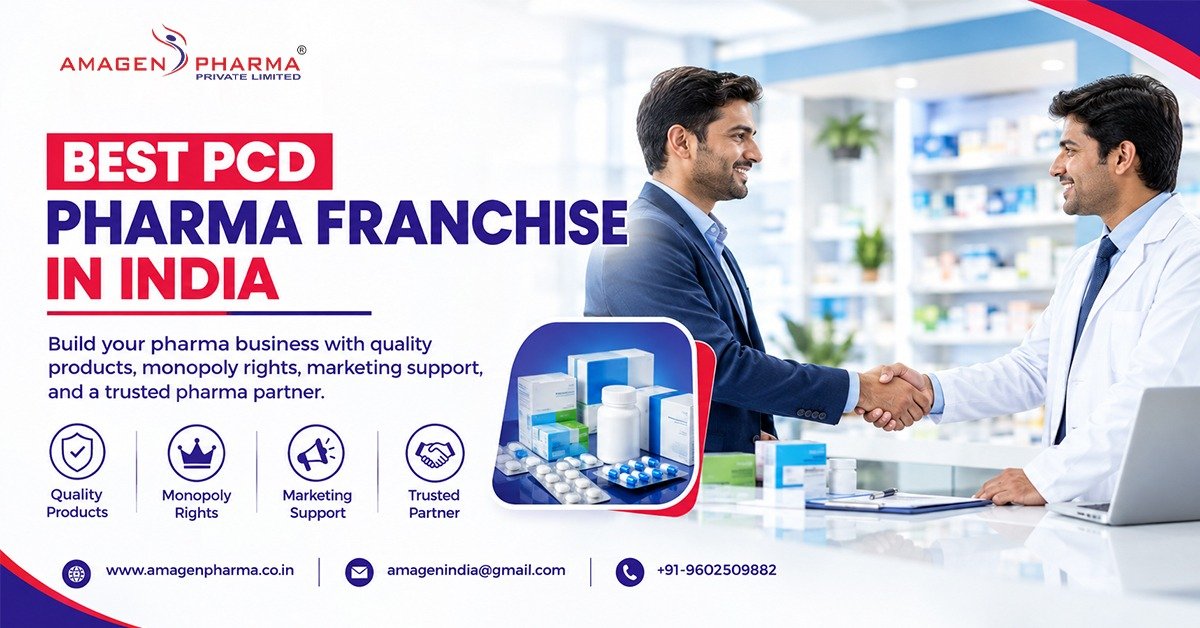 Best PCD Pharma Franchise in India: A Guide to Choosing the Right Company
